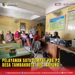 PELAYANAN SATU TEMPAT (PST) DESA TAMBAKROTO KECAMATAN SAYUNG